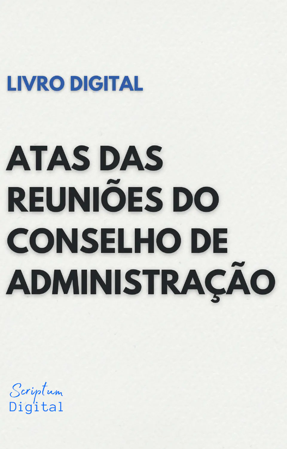 Livro de Atas das Reuniões do Conselho de Administração - Capa do livro