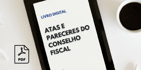 Livro de Atas e Pareceres do Conselho Fiscal